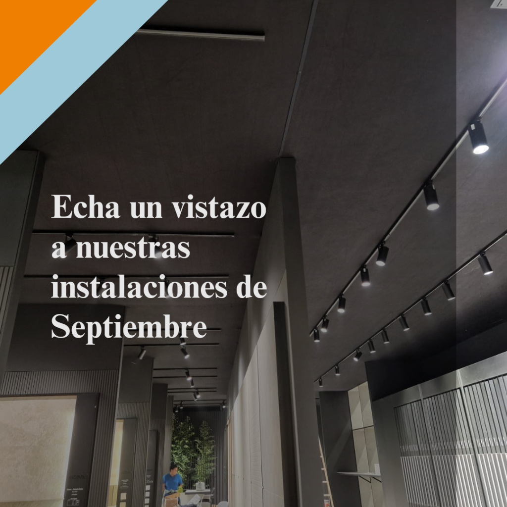 Nuestras instalaciones de Septiembre